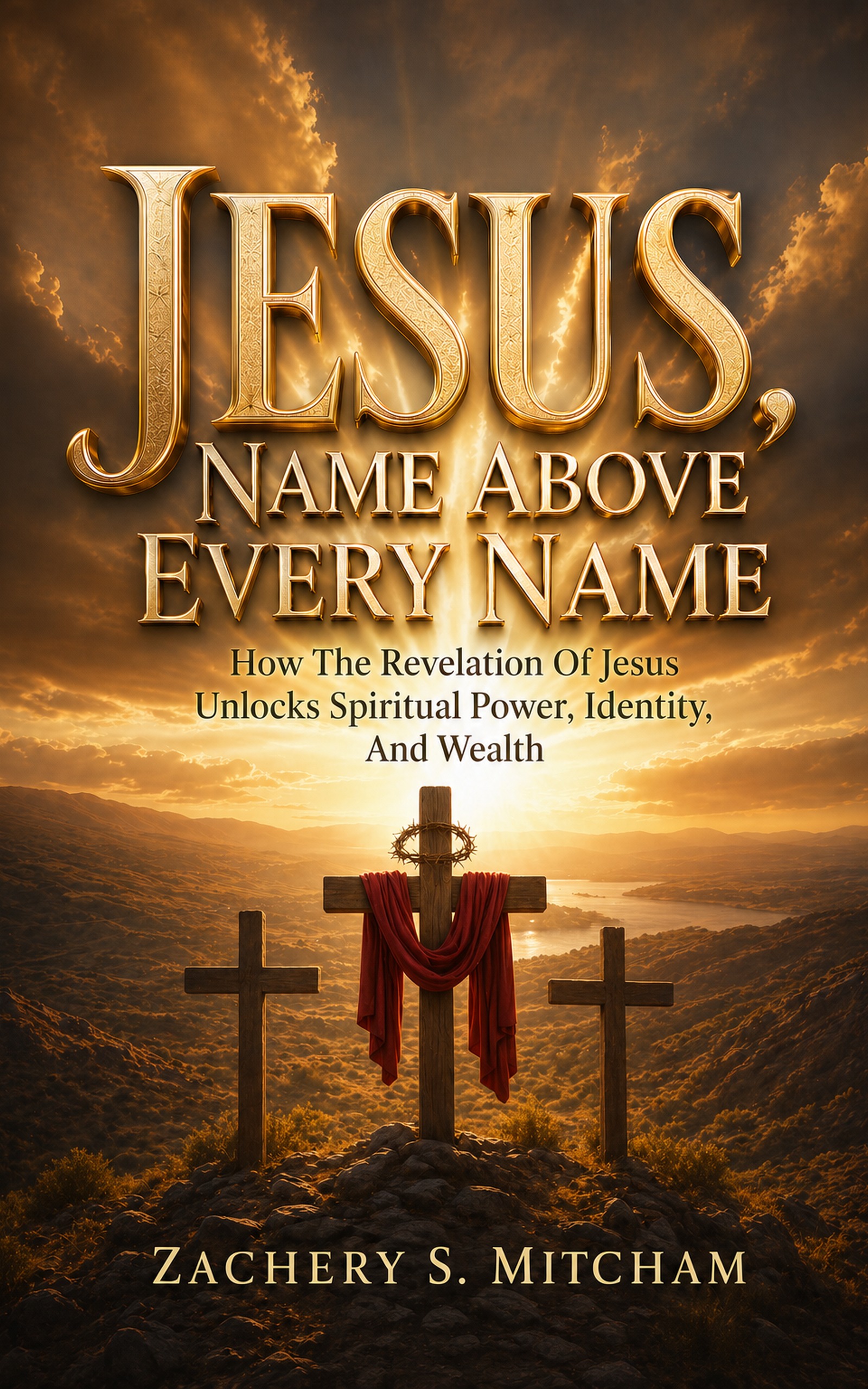 Jesus, Name Above Every Name
