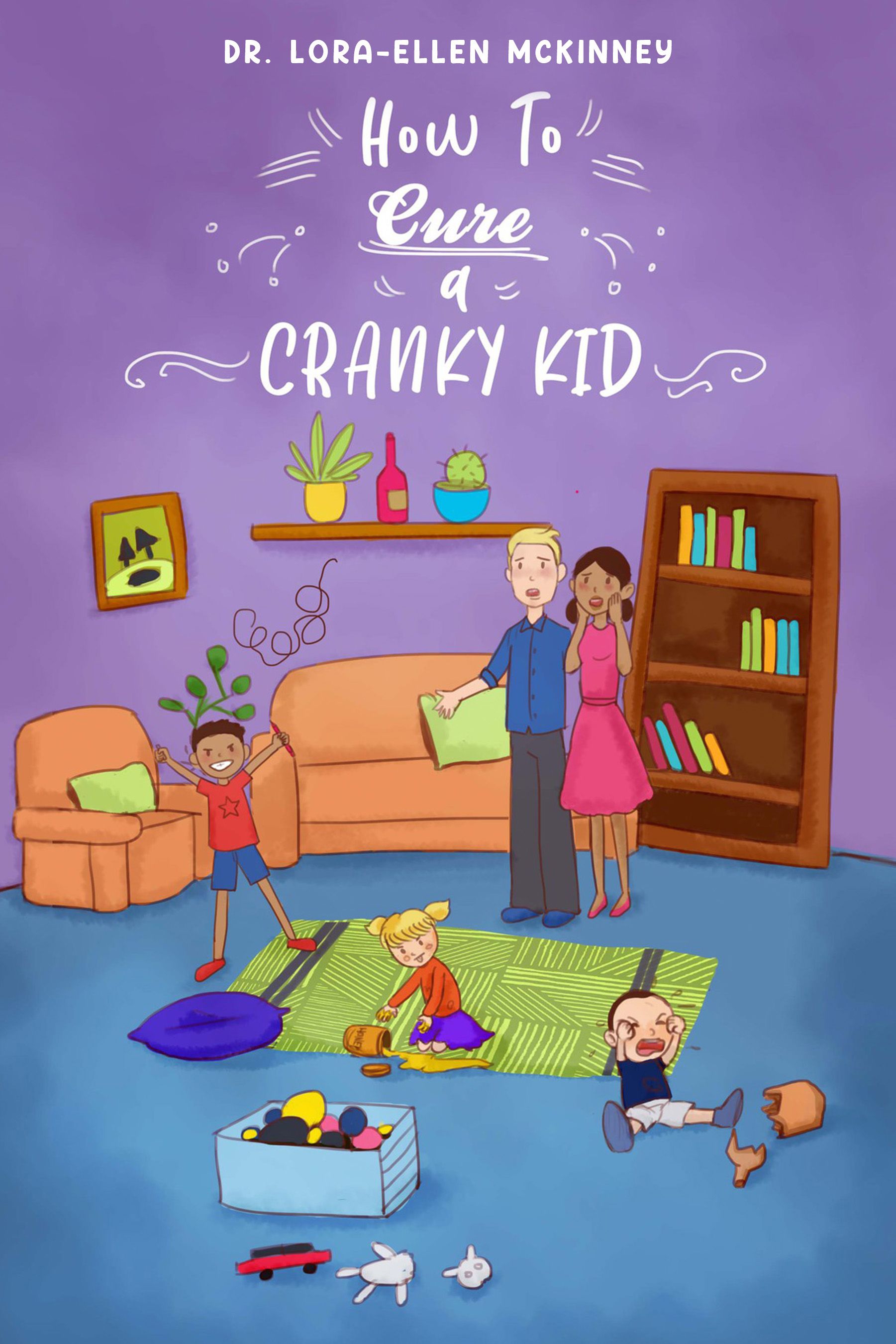 How to Cure a Cranky Kid