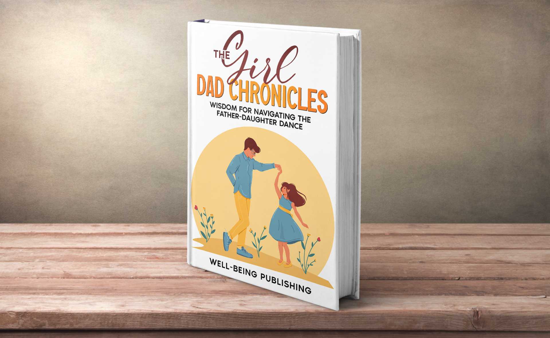 Cover of The Girl Dad Chronicles