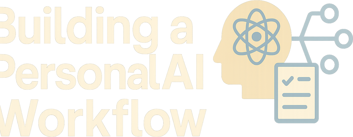 Building a Personal AI Workflow logo