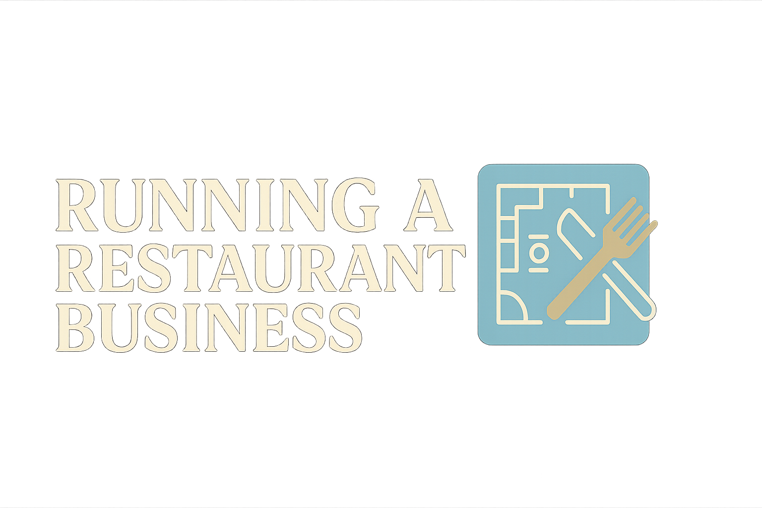 Running a Restaurant Business logo