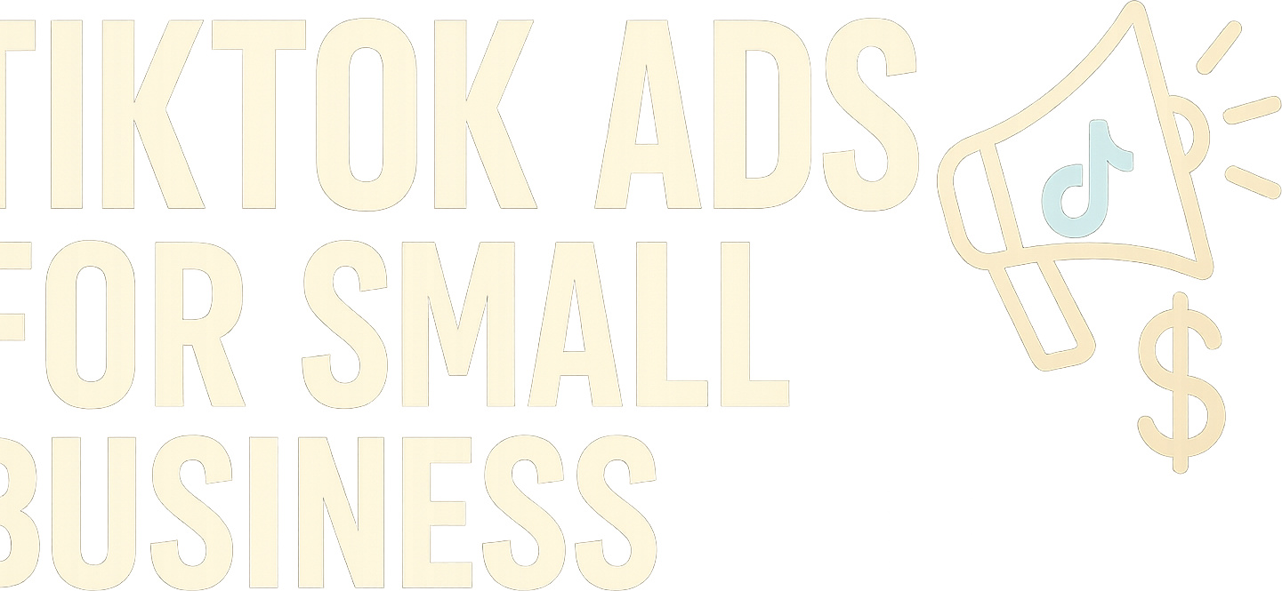 TikTok Ads for Small Business logo