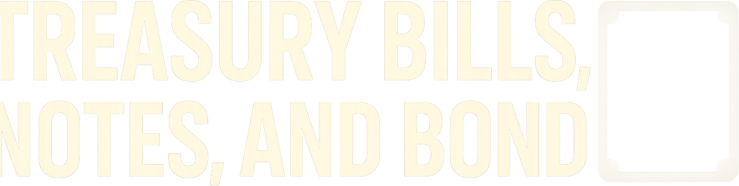 Treasury Bills, Notes, and Bonds logo